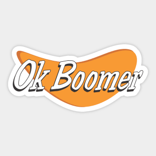 Ok boomer Sticker